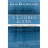 1, 2, 3 John and Jude: Established in Truth ... Marked by Love