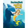 Don Juan Shark and Golden Tail Mermaid