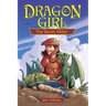 Dragon Girl: The Secret Valley
