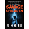 Savage Children