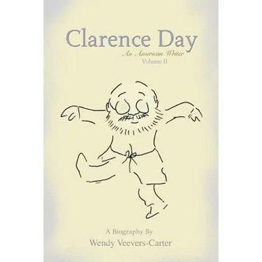 Clarence Day: An American Writer