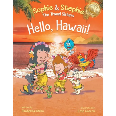 Hello, Hawaii!: A Children's Book Island Travel Adventure for Kids Ages 4-8