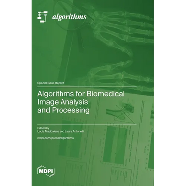Algorithms for Biomedical Image Analysis and Processing