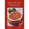 Spanish Dishes From The Old Clay Pot