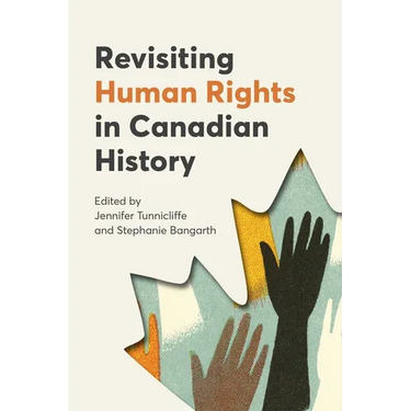 Revisiting Human Rights in Canadian History
