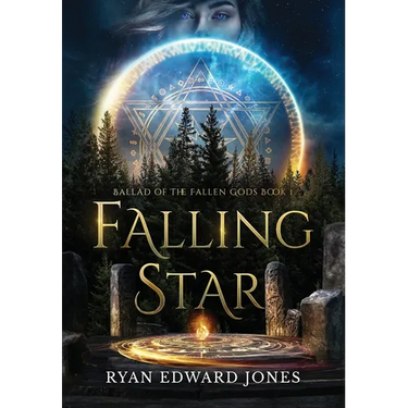 Falling Star Ballad of The Fallen Gods: Book 1