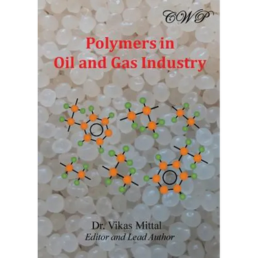 Polymers in Oil and Gas Industry