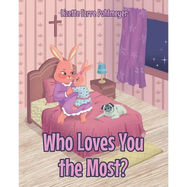 Who Loves You the Most?