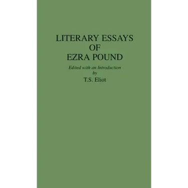 Literary Essays of Ezra Pound