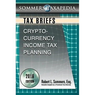 Cryptocurrency Income Tax Planning: A Tax Brief