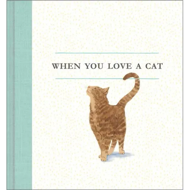 When You Love a Cat