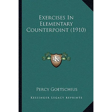 Exercises In Elementary Counterpoint (1910)