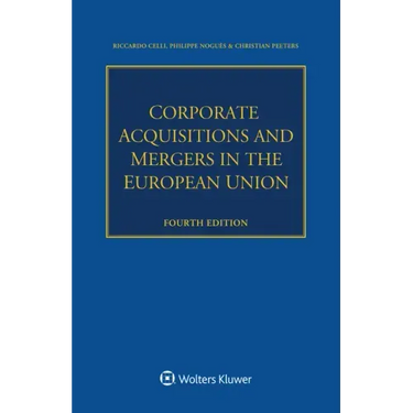 Corporate Acquisitions and Mergers in the European Union