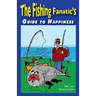 Fishing Fanatic's Guide to Happiness