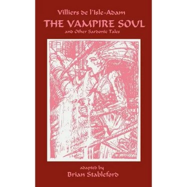 The Vampire Soul and Other Sardonic Tales