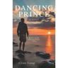 Dancing Prince: Book 5 in the Dancing Priest Series