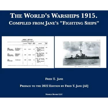 The World's Warships 1915: Compiled from Jane's "Fighting Ships"
