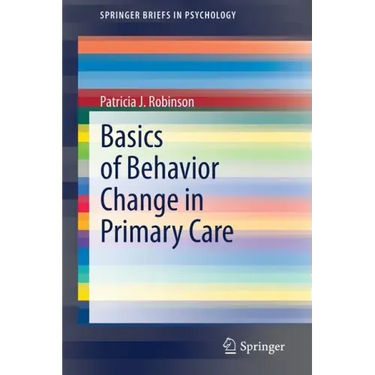 Basics of Behavior Change in Primary Care