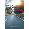 Saved by Grace-Now What?: Build the Relationship