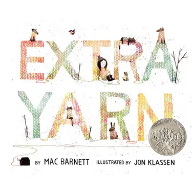 Extra Yarn: A Caldecott Honor Award Winner