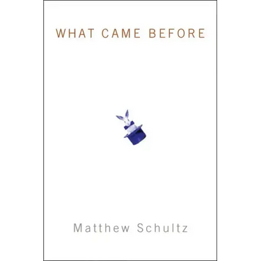What Came Before