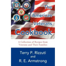 The American Veterans Cookbook: A Collection of Recipes from Veterans and Their Families
