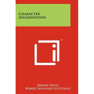 Character Assassination