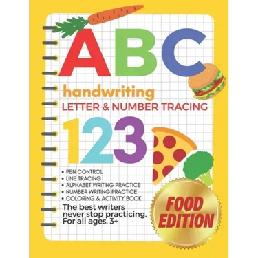 The Big Book of Letter Tracing and Coloring - ABC & 123 Handwriting, Letter & Number Tracing Food Edition: Pen Control, Line Tracing, Alphabet Writing