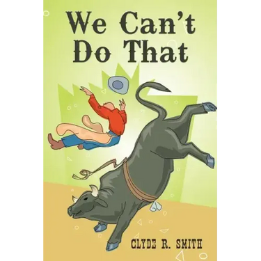 We Can't Do That