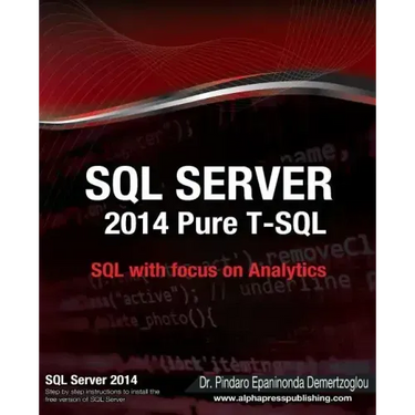 SQL Server 2014 Pure T-SQL
