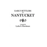 Early Settlers of Nantucket