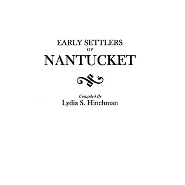 Early Settlers of Nantucket