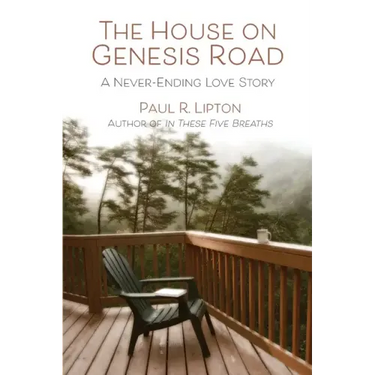 The House on Genesis Road: A Never-Ending Love Story