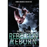Rebellion Reborn