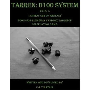Tarren: D100 System Beta 1.: Tarren: Age of Fantasy.