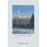 Medicine Year