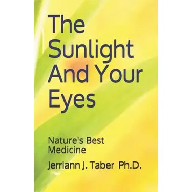 The Sulight And Your Eyes: Natures Best Medicine