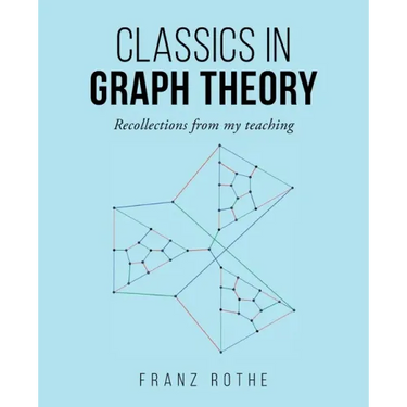 Classics in Graph Theory