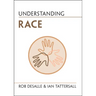 Understanding Race