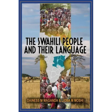 The Swahili People and Their Language: A Teaching Handbook