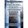 Engaging the Courts of Heaven for Ownership & Order