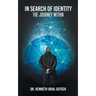 In Search of Identity: The Journey Within