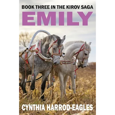 Emily: Book Three in the Kirov Saga