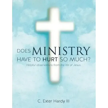 Does Ministry Have to Hurt So Much?