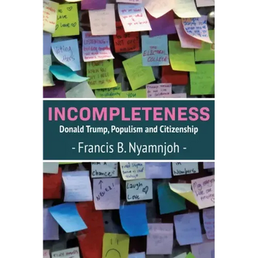 Incompleteness: Donald Trump, Populism and Citizenship
