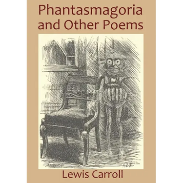 Phantasmagoria and Other Poems