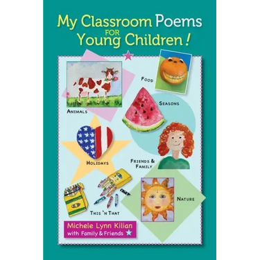 My Classroom Poems for Young Children!
