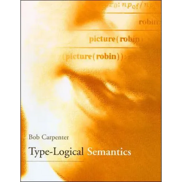 Type-Logical Semantics