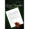 Dear Neighbor: Apartment/Condominium Etiquette