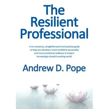 The Resilient Professional